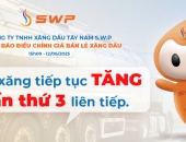 Giá xăng dầu hôm nay 12/6/2025: Giá xăng tăng lần thứ 3 liên tiếp