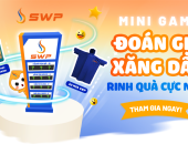 [MINIGAME] Đoán Giá Xăng Dầu - Rinh Quà Cực Ngầu