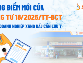 Những điểm mới của Thông tư 18/2025/TT-BCT mà các doanh nghiệp xăng dầu cần lưu ý