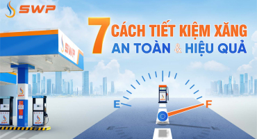7 cách tiết kiệm xăng an toàn và hiệu quả