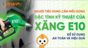 Người tiêu dùng cần hiểu đúng đặc tính kỹ thuật của xăng E10 để sử dụng an toàn và hiệu quả