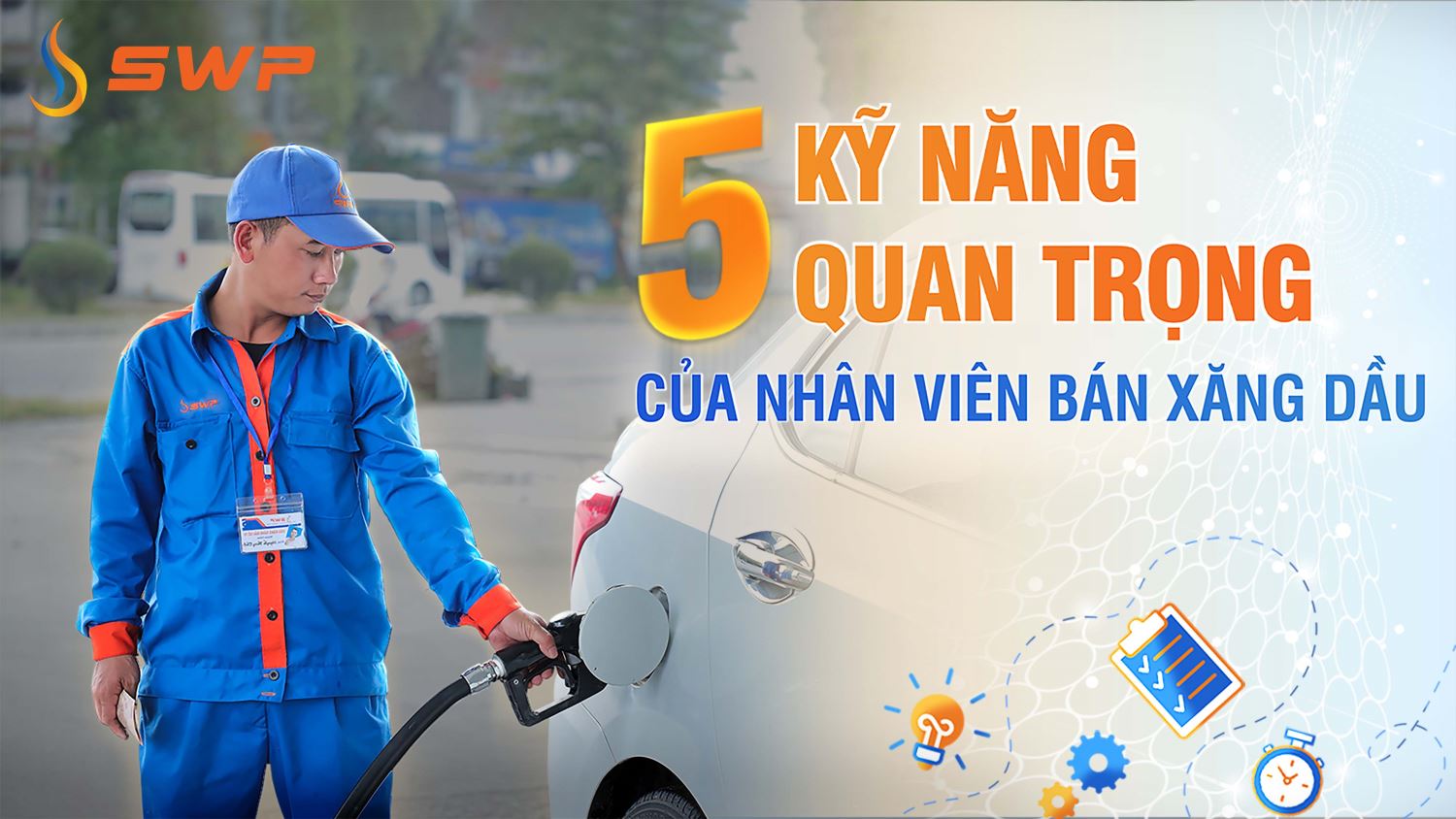 Nhân viên Tây Nam SWP đang thực hiện thao tác bơm xăng cho ô tô minh họa 5 kỹ năng quan trọng của nhân viên bán xăng dầu chuyên nghiệp.