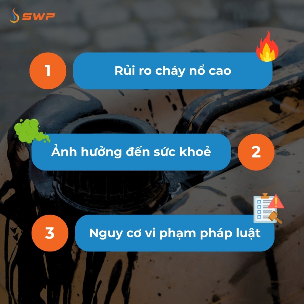 Ba rủi ro của việc dự trữ nhiên liệu trên xe trong các chuyến đi xa: cháy nổ, ảnh hưởng sức khỏe, nguy cơ vi phạm pháp luật.